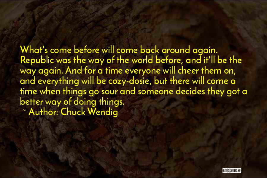 Doing Everything For Someone Quotes By Chuck Wendig