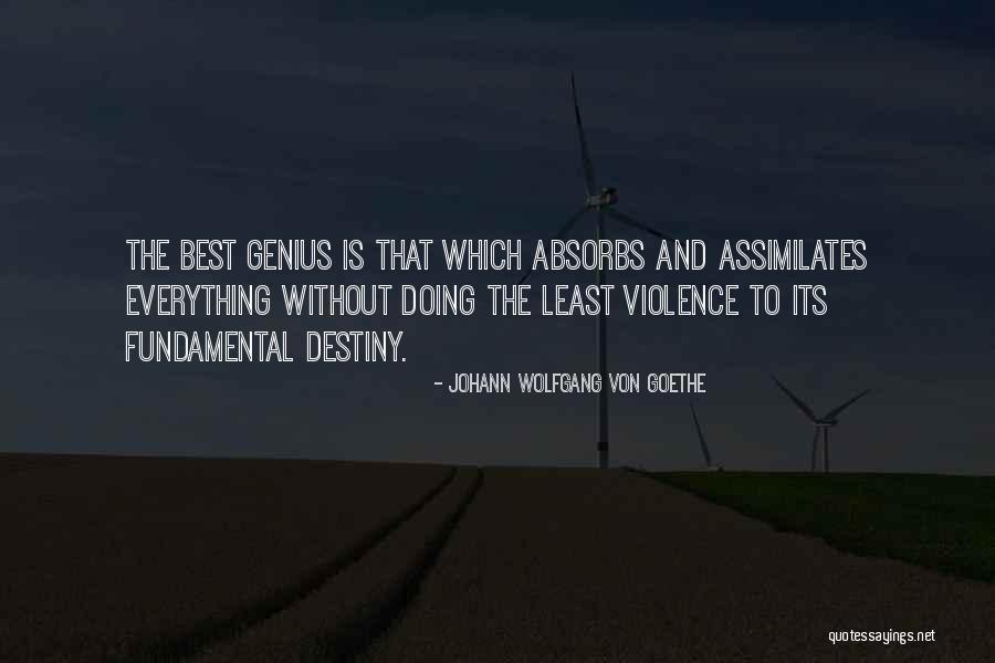 Doing Everything Quotes By Johann Wolfgang Von Goethe Doing Everything Quotes By Johann Wolfgang Von Goethe