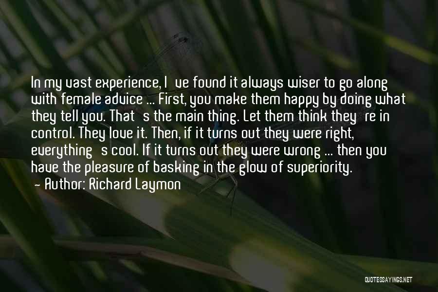 Doing Everything Wrong Quotes By Richard Laymon