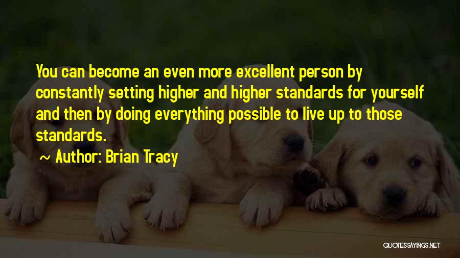 Doing Everything You Can Quotes By Brian Tracy
