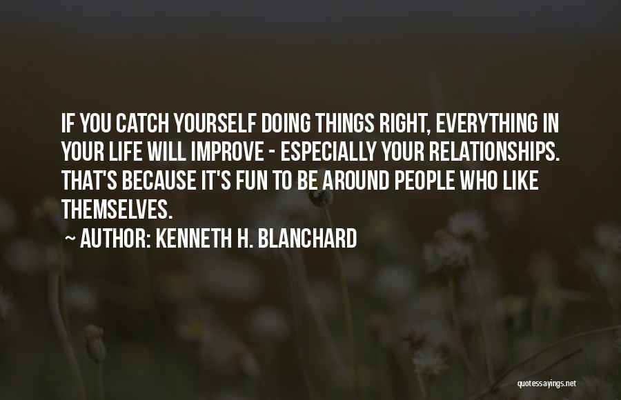 Doing Everything Yourself Quotes By Kenneth H. Blanchard