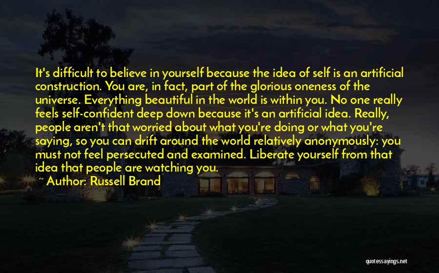 Doing Everything Yourself Quotes By Russell Brand