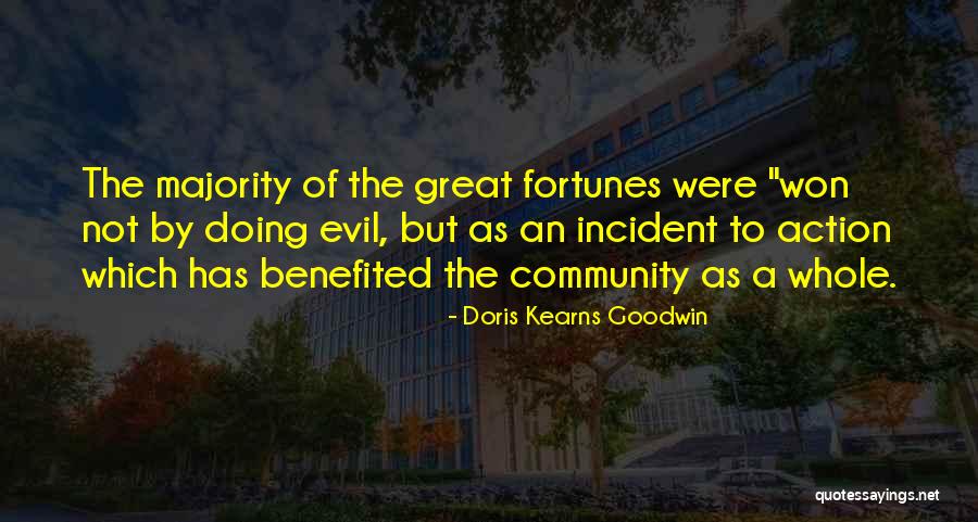 Doing Evil Quotes By Doris Kearns Goodwin Doing Evil Quotes By Doris Kearns Goodwin
