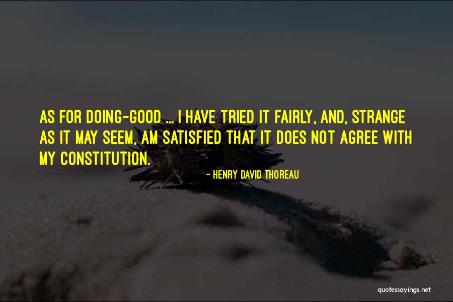 Doing Evil Quotes By Henry David Thoreau Doing Evil Quotes By Henry David Thoreau