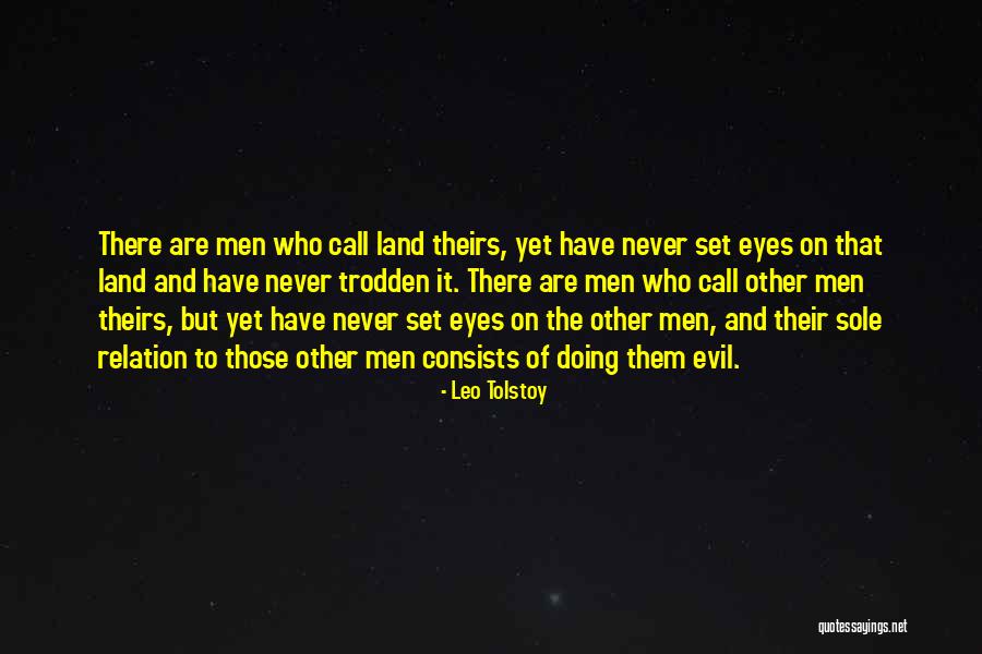 Doing Evil Quotes By Leo Tolstoy Doing Evil Quotes By Leo Tolstoy