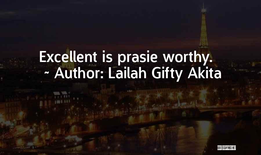 Doing Excellent Work Quotes By Lailah Gifty Akita