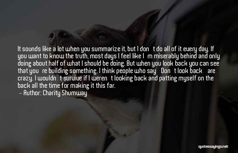 Doing For Myself Quotes By Charity Shumway