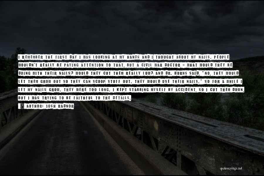 Doing For Myself Quotes By Josh Radnor