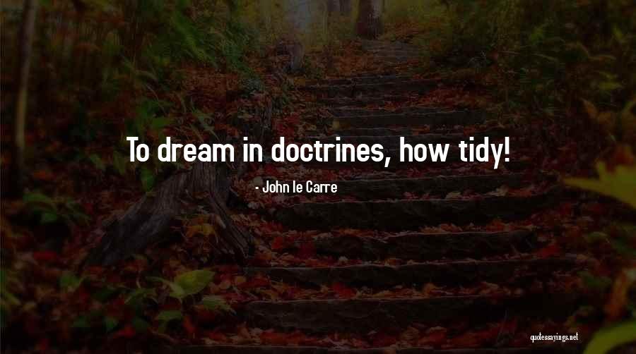 Doing Formality Quotes By John Le Carre Doing Formality Quotes By John Le Carre