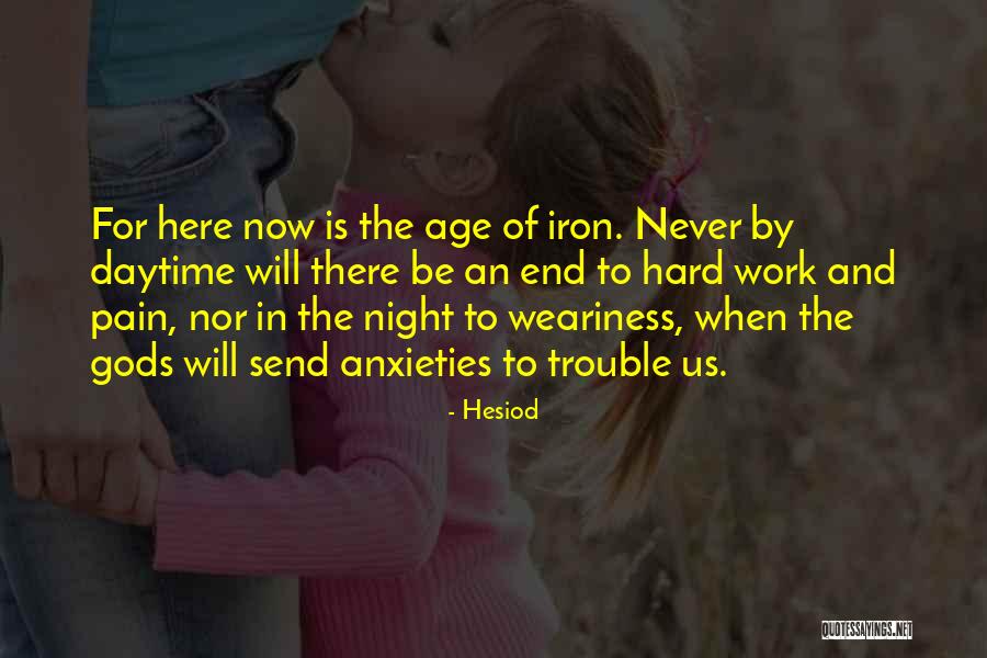 Doing Gods Work Quotes By Hesiod Doing Gods Work Quotes By Hesiod