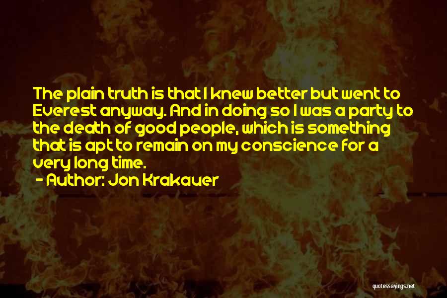 Doing Good Anyway Quotes By Jon Krakauer