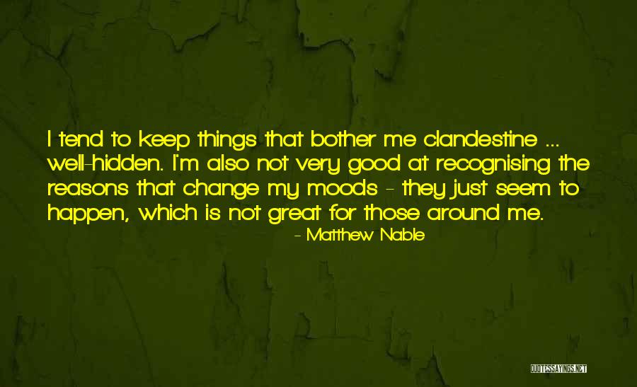 Doing Good But What Is Hidden Quotes By Matthew Nable Doing Good But What Is Hidden Quotes By Matthew Nable