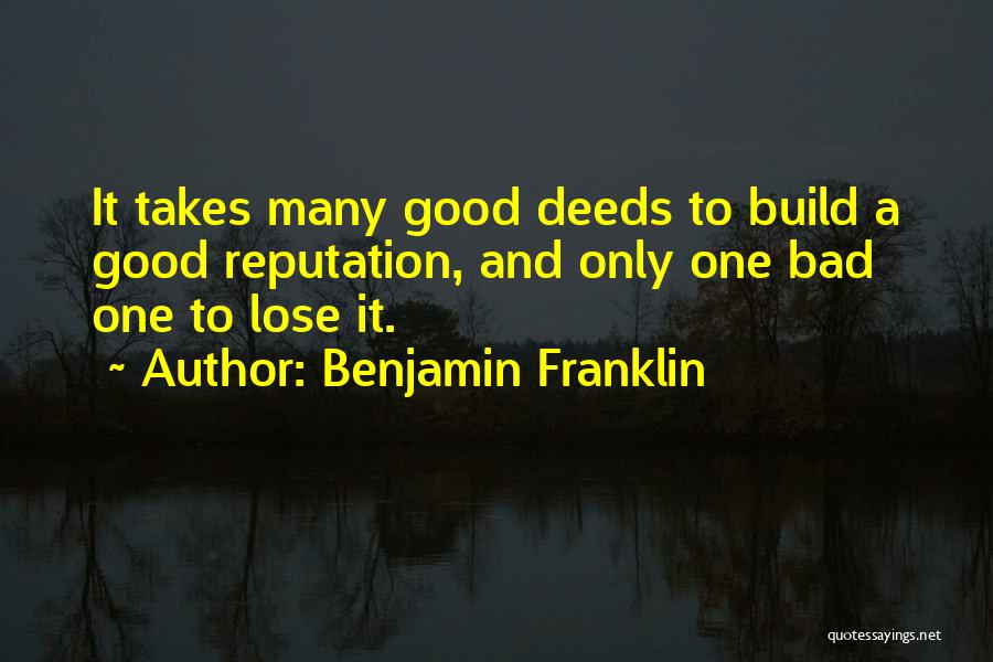 Doing Good Deeds For Others Quotes By Benjamin Franklin