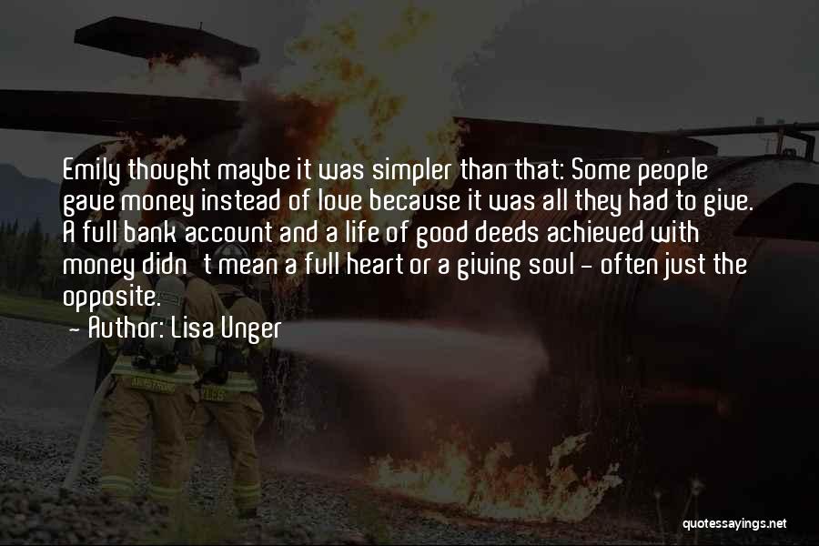 Doing Good Deeds For Others Quotes By Lisa Unger