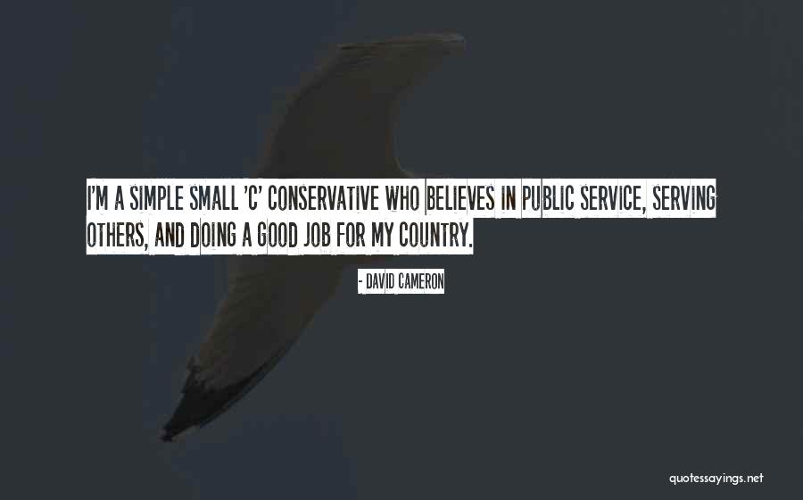 Doing Good For Others Quotes By David Cameron Doing Good For Others Quotes By David Cameron
