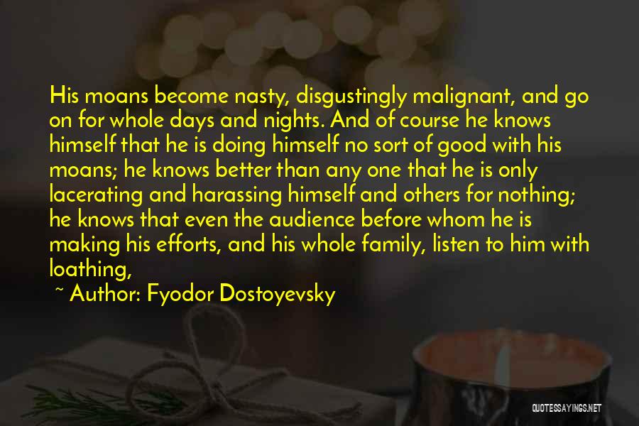 Doing Good For Others Quotes By Fyodor Dostoyevsky