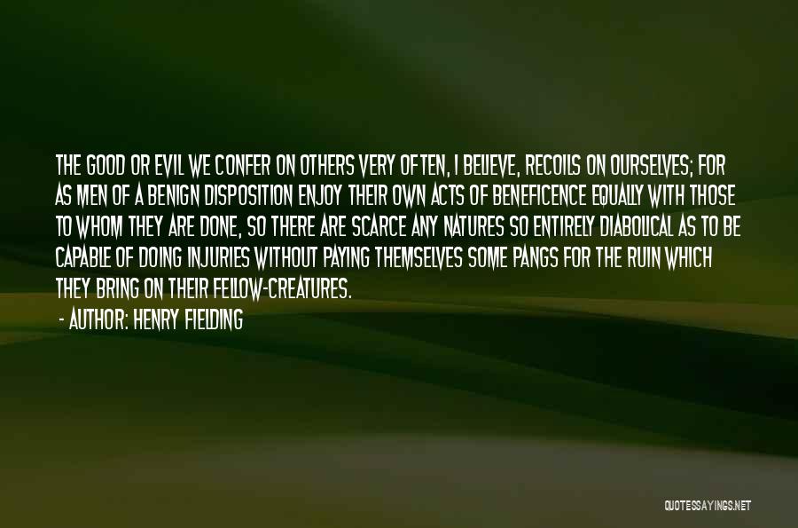 Doing Good For Others Quotes By Henry Fielding