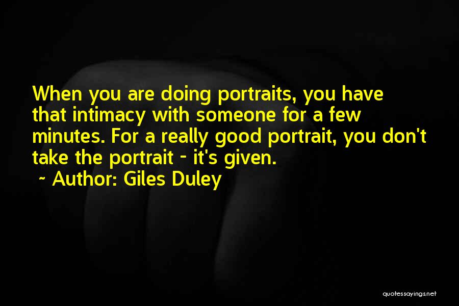 Doing Good For Someone Quotes By Giles Duley