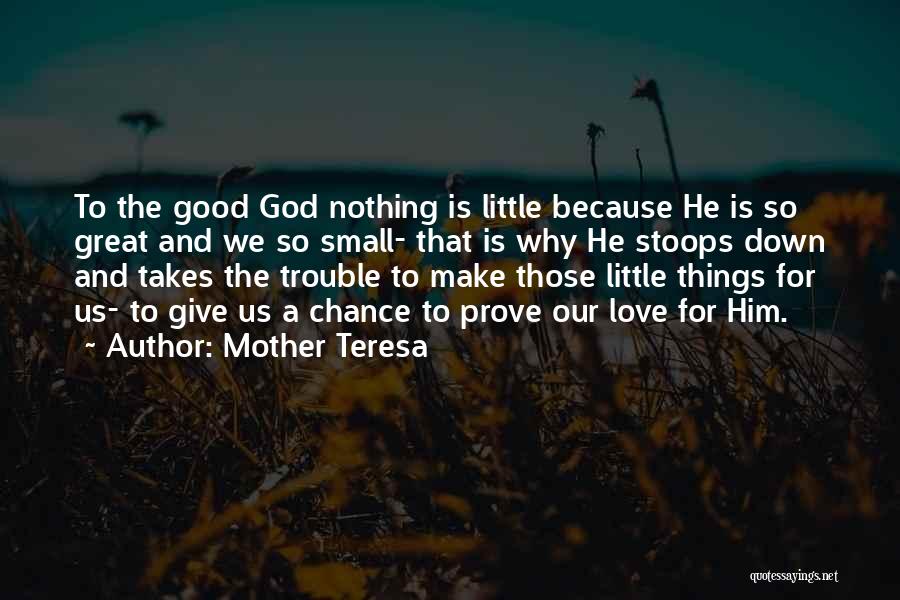 Doing Good Mother Teresa Quotes By Mother Teresa