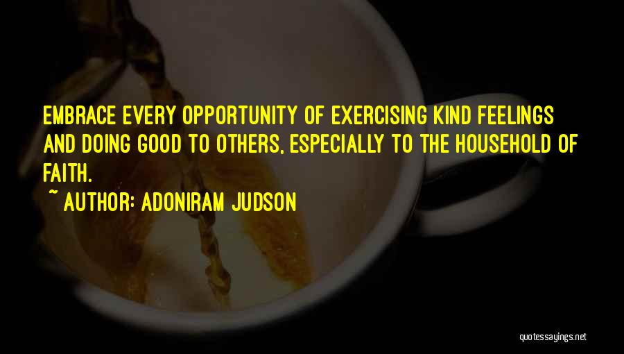 Doing Good Others Quotes By Adoniram Judson