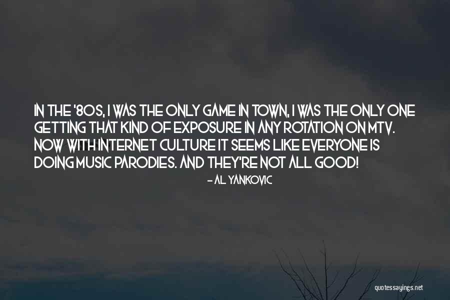 Doing Good Quotes By Al Yankovic Doing Good Quotes By Al Yankovic
