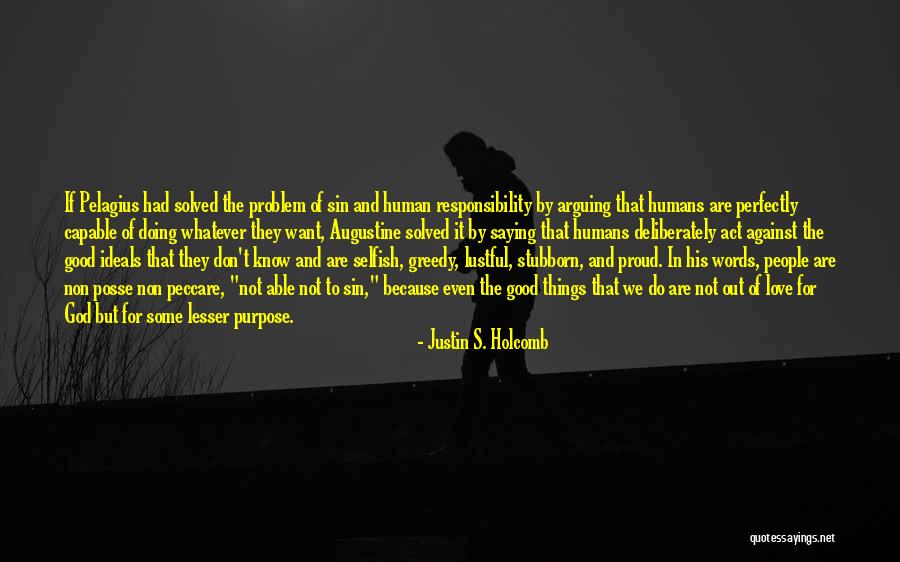 Doing Good Quotes By Justin S. Holcomb Doing Good Quotes By Justin S. Holcomb