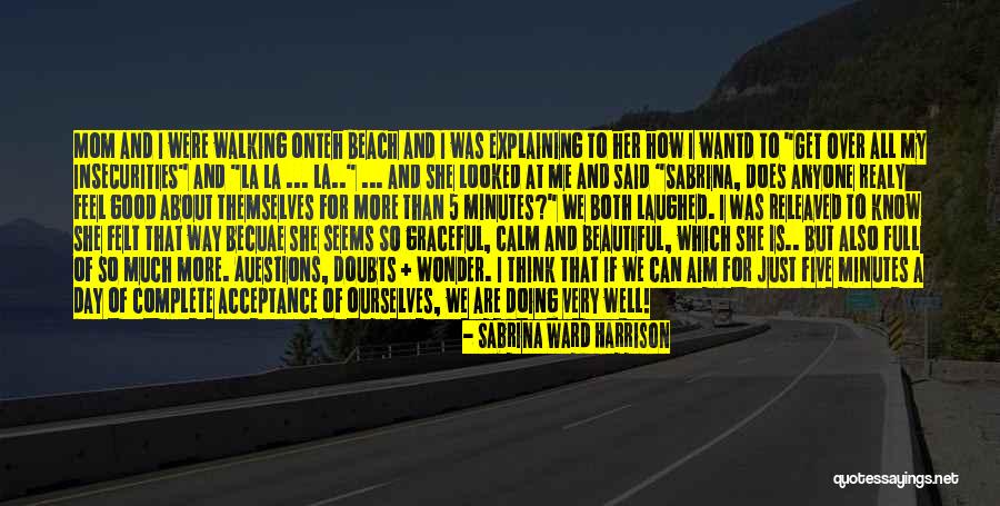 Doing Good Quotes By Sabrina Ward Harrison Doing Good Quotes By Sabrina Ward Harrison