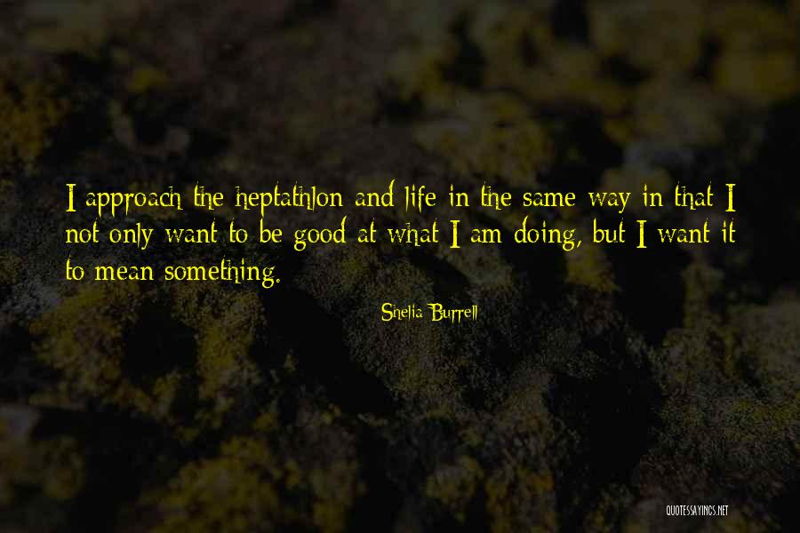Doing Good Quotes By Shelia Burrell Doing Good Quotes By Shelia Burrell