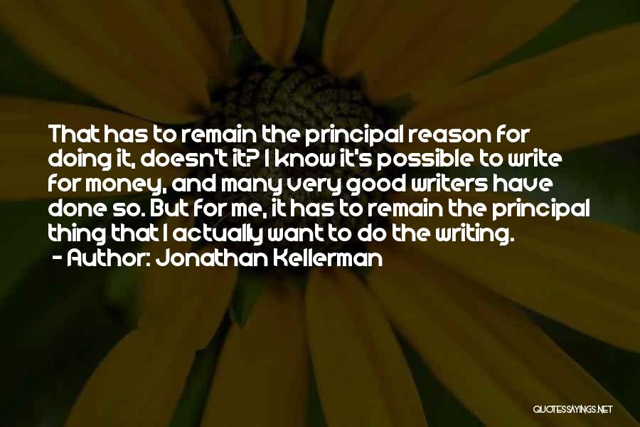 Doing Good Thing Quotes By Jonathan Kellerman