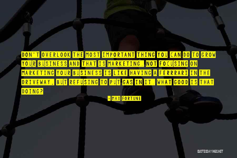 Doing Good Thing Quotes By Max Fortune Doing Good Thing Quotes By Max Fortune