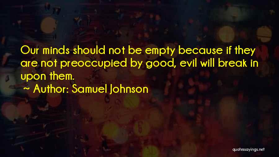 Doing Good Things For Others Quotes By Samuel Johnson