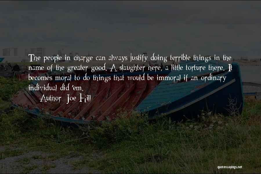 Doing Good Things Quotes By Joe Hill