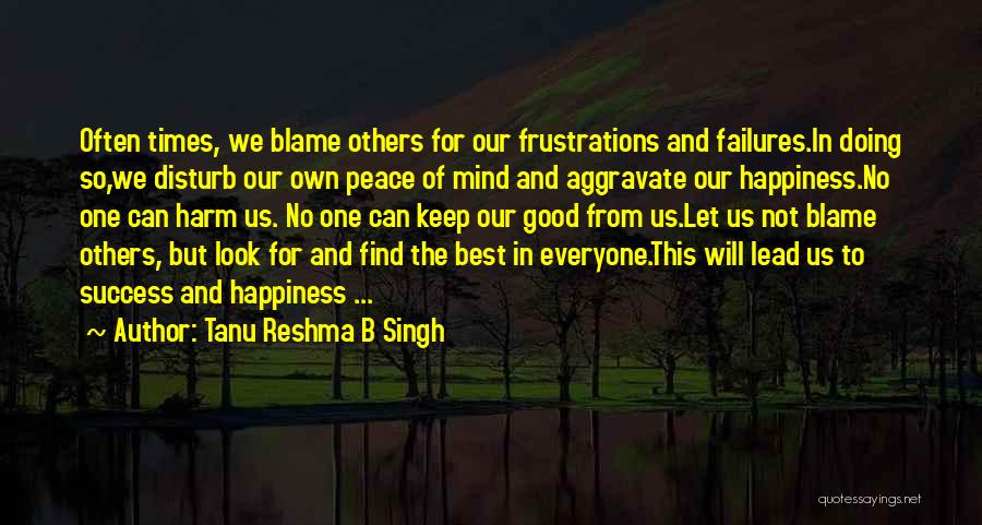 Doing Good To Others Quotes By Tanu Reshma B Singh