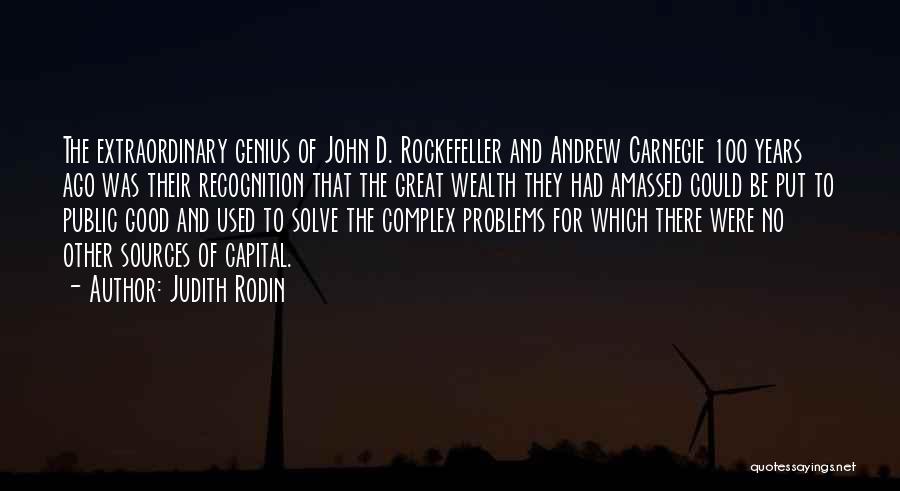Doing Good Without Recognition Quotes By Judith Rodin