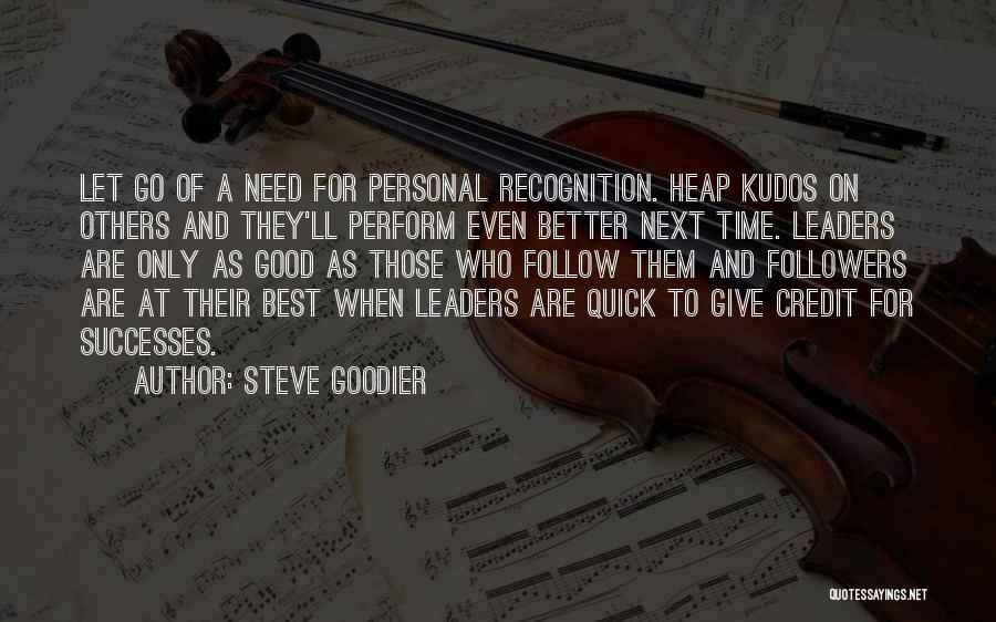 Doing Good Without Recognition Quotes By Steve Goodier