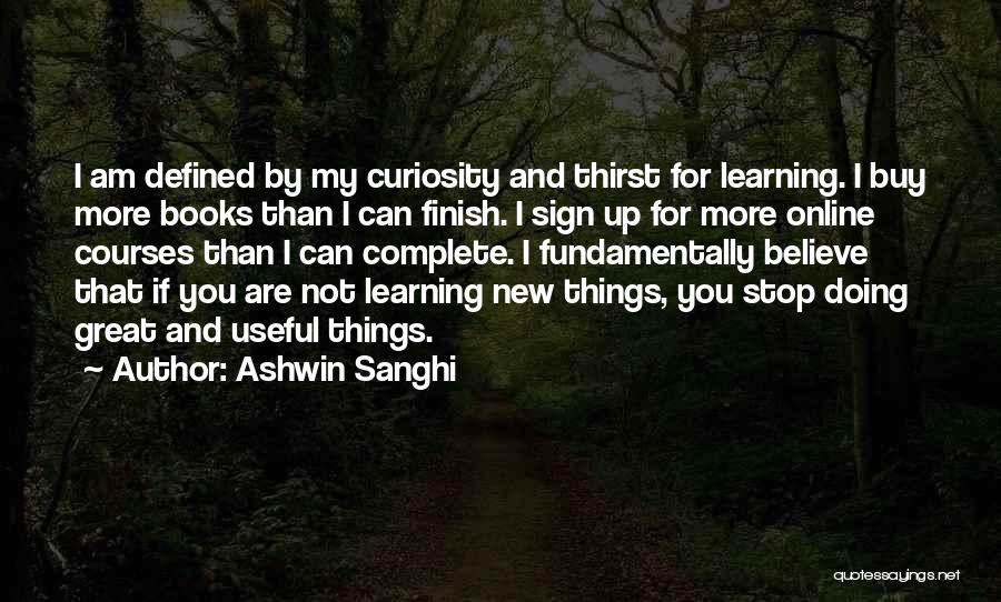 Doing Great Things Quotes By Ashwin Sanghi