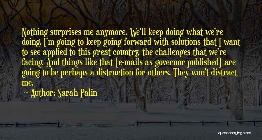 Doing Great Things Quotes By Sarah Palin