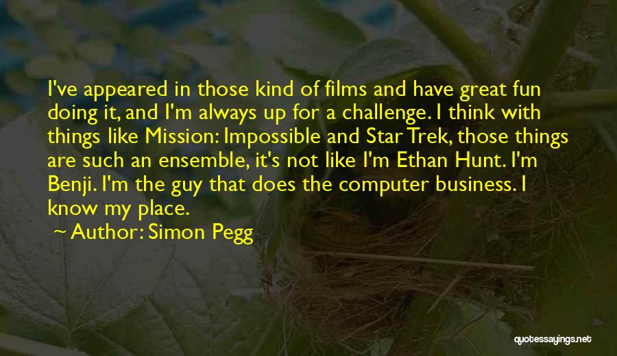 Doing Great Things Quotes By Simon Pegg