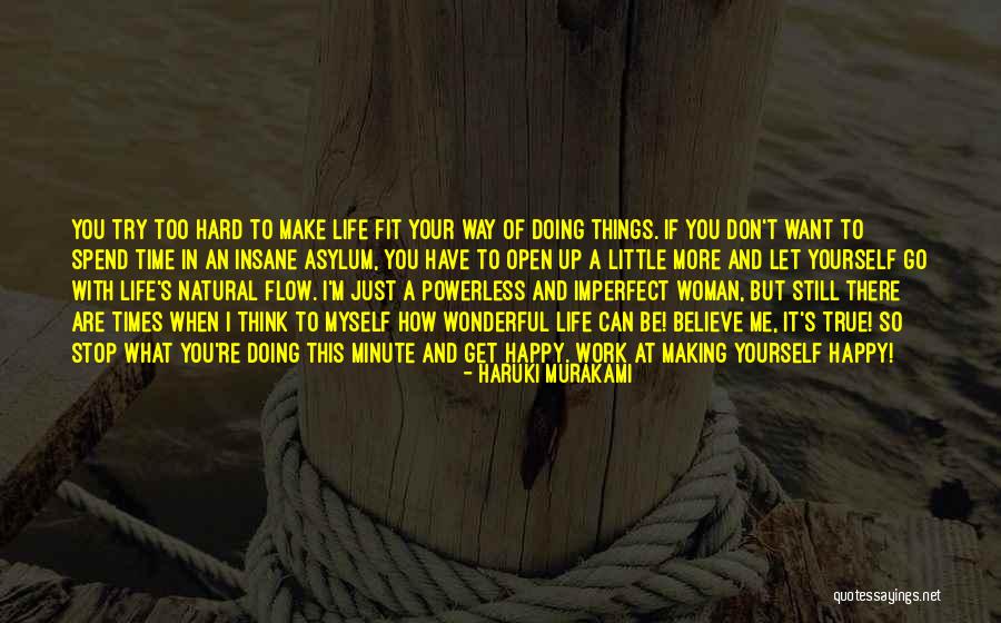 Doing Hard Things In Life Quotes By Haruki Murakami