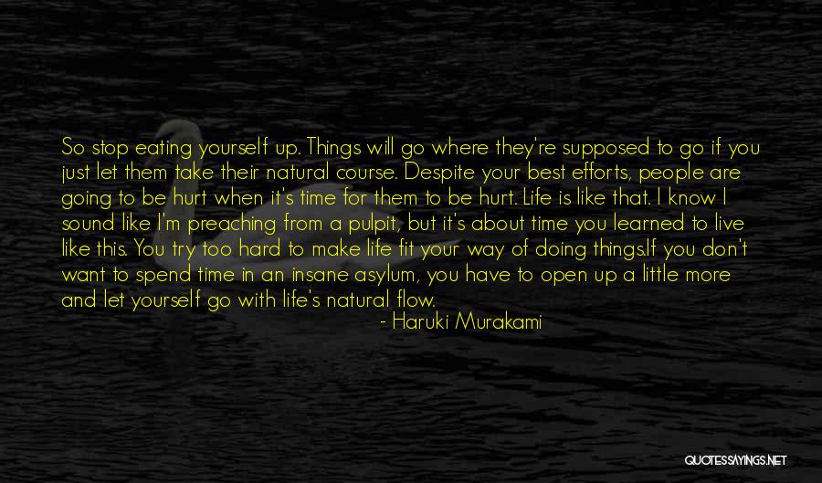 Doing Hard Things In Life Quotes By Haruki Murakami