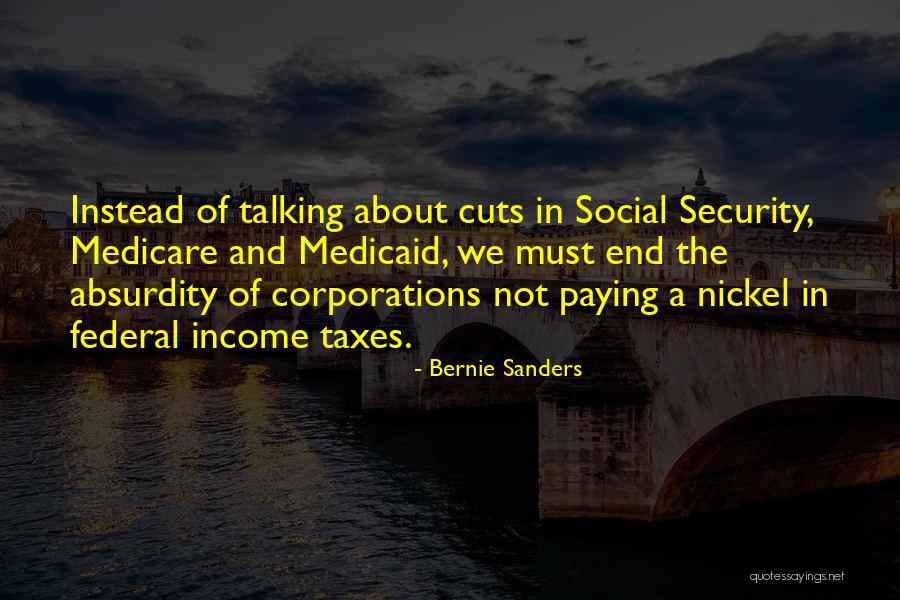 Doing Instead Of Talking Quotes By Bernie Sanders