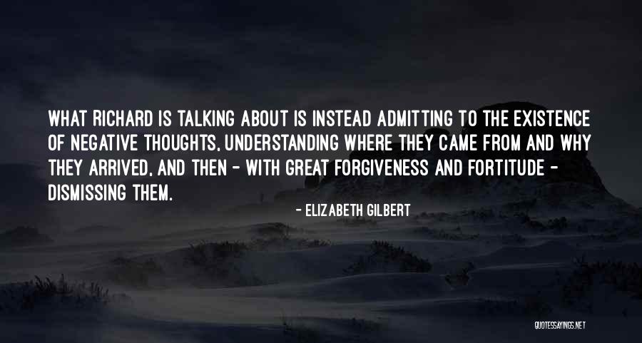 Doing Instead Of Talking Quotes By Elizabeth Gilbert