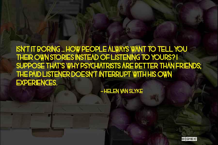 Doing Instead Of Talking Quotes By Helen Van Slyke Doing Instead Of Talking Quotes By Helen Van Slyke