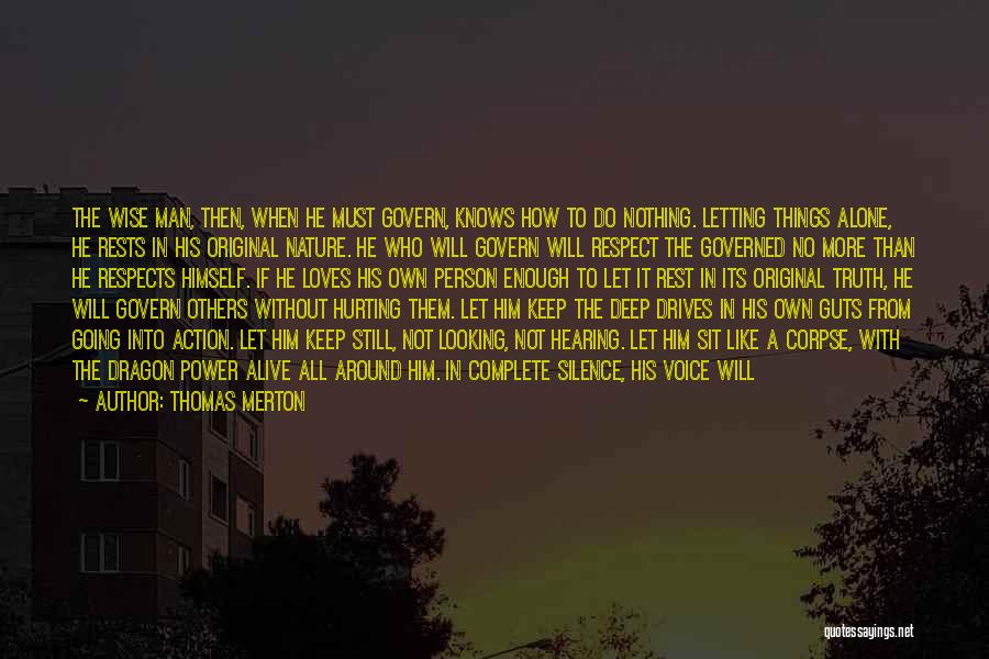 Doing It All Alone Quotes By Thomas Merton