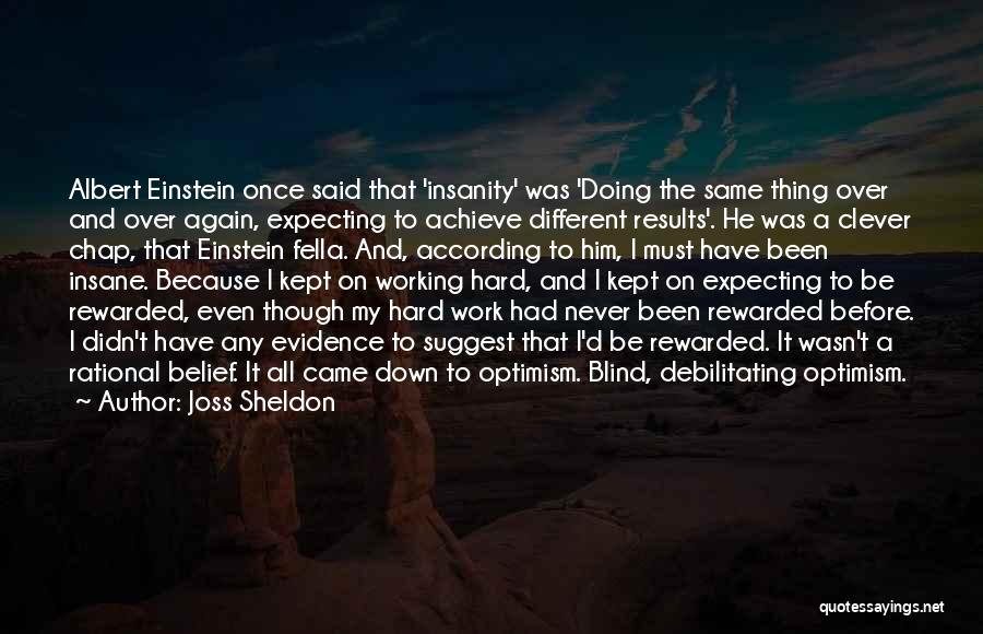 Doing It Hard Quotes By Joss Sheldon