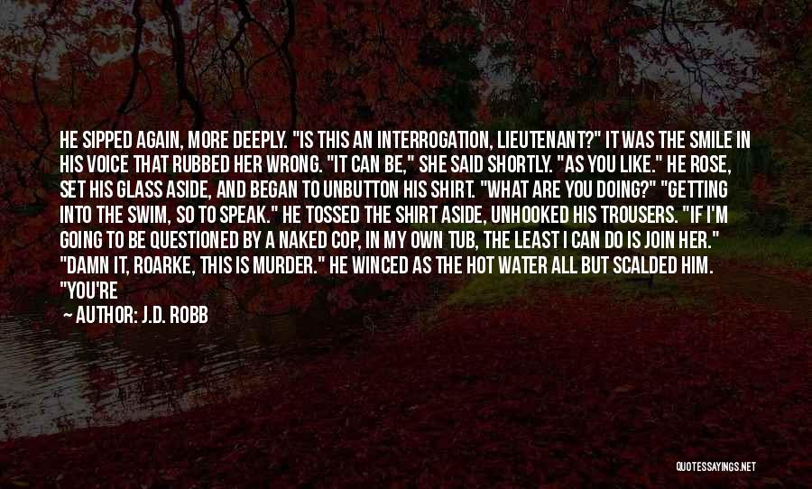 Doing It On Your Own Quotes By J.D. Robb