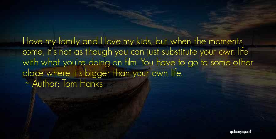 Doing It On Your Own Quotes By Tom Hanks