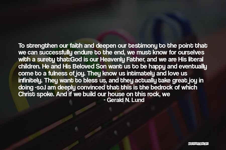 Doing It Ourselves Quotes By Gerald N. Lund Doing It Ourselves Quotes By Gerald N. Lund