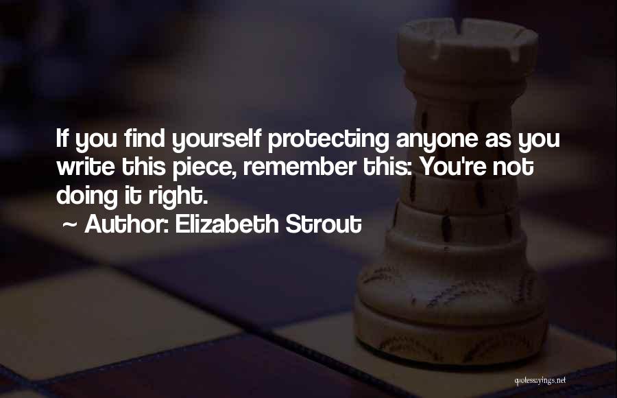 Doing It Right Quotes By Elizabeth Strout