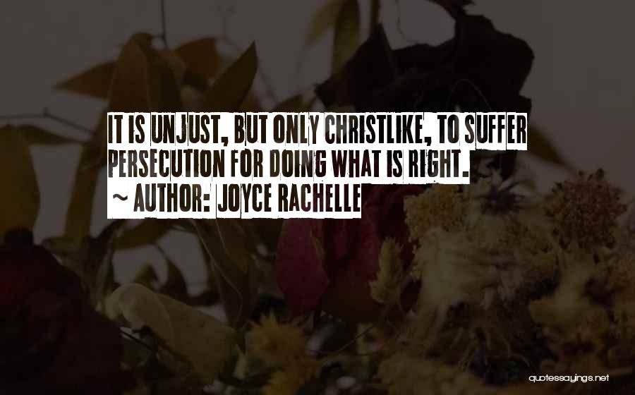 Doing It Right Quotes By Joyce Rachelle